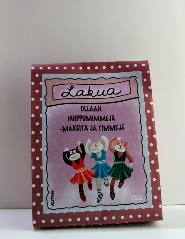 Lakritsipussi, jossa teksti Ollaan huippumimmejä, makeita ja timmejä